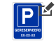 Parkeerbord IB56 bord dor lak 20 x 25 P Gereserveerd